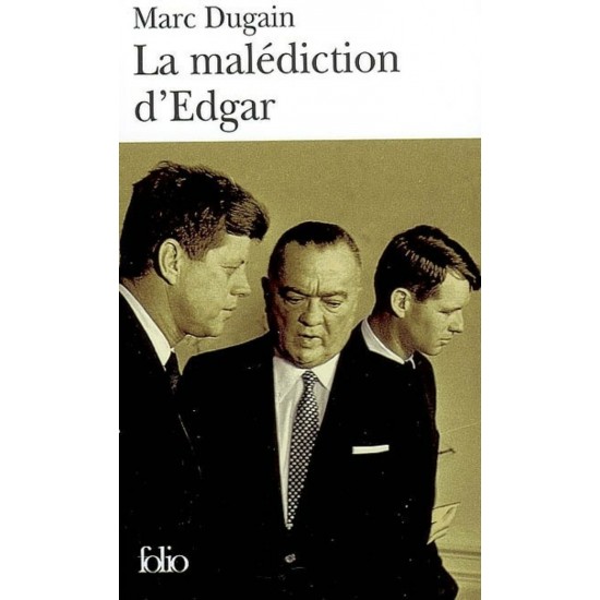 La malédiction d'Edgar Marc  Dugain