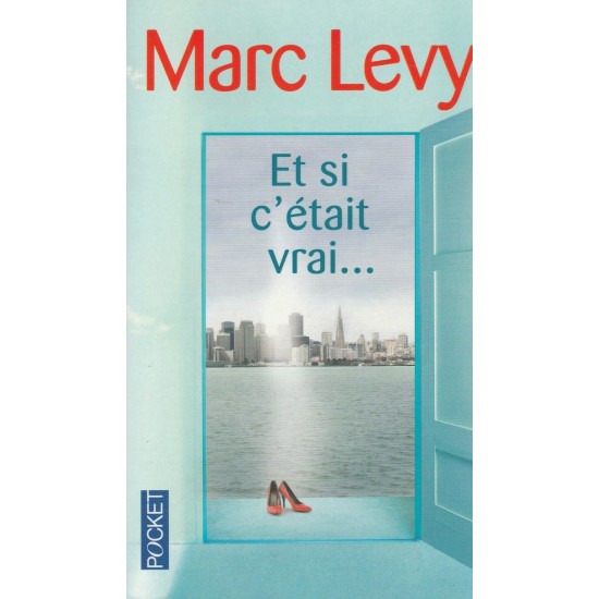 Et si c'était vrai Marc Lévy Grand Format