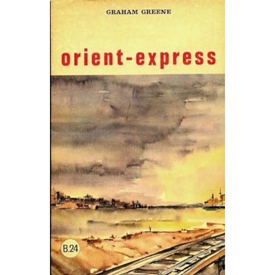 Orient Express  Graham Greene