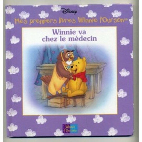 Mes premiers livres Winnie l'Ourson  Winnie va...
