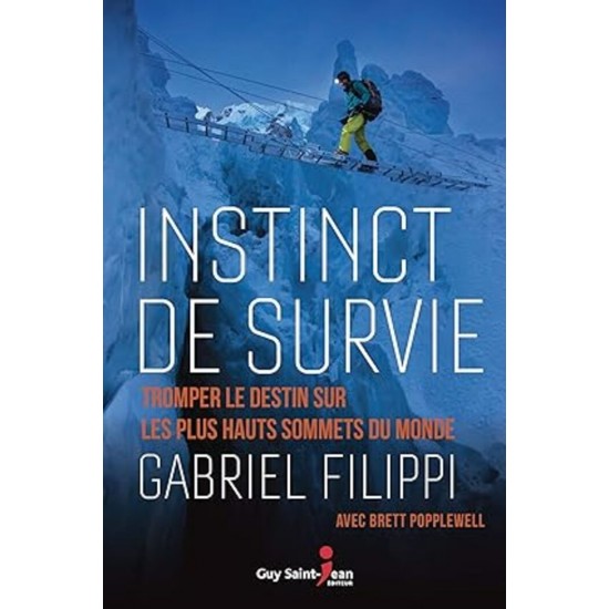 Instinct de survie Gabriel Filippi