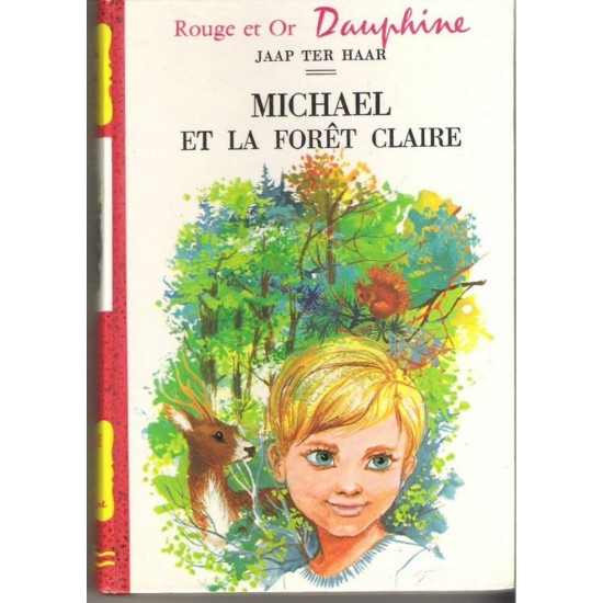 Michael et la forêt claire Jaapter Haar