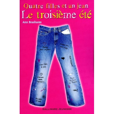 Quatre filles et un jean Le troisième été Ann...