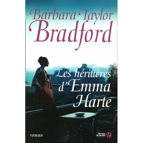 Les héritières d'Emma Harte Barbara Taylor Bradford