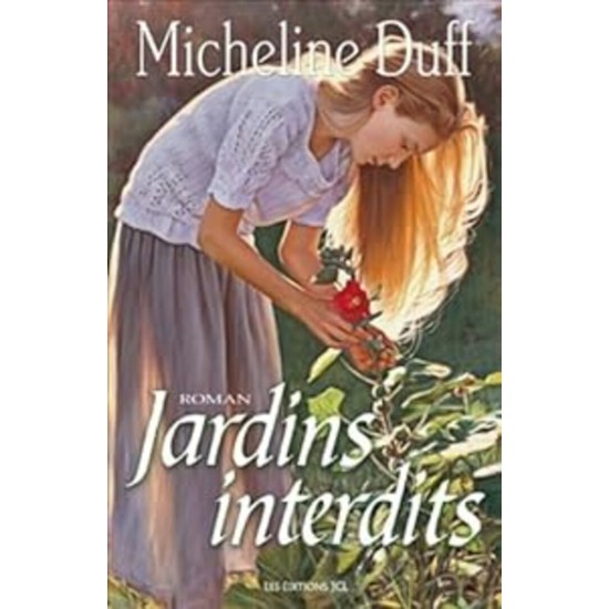 Jardins interdits Micheline Duff
