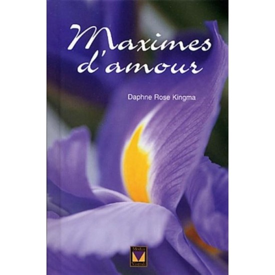 Maximes d'amour Daphné Rose Kingma