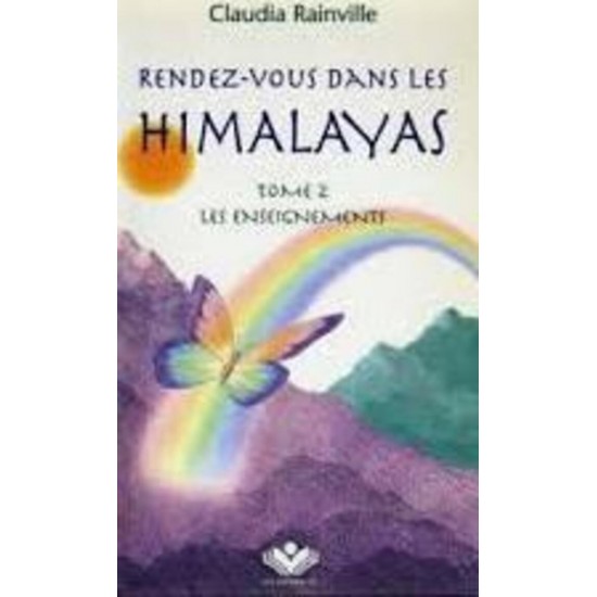 Rendez-vous dans les Himalaya tome 2 Les...