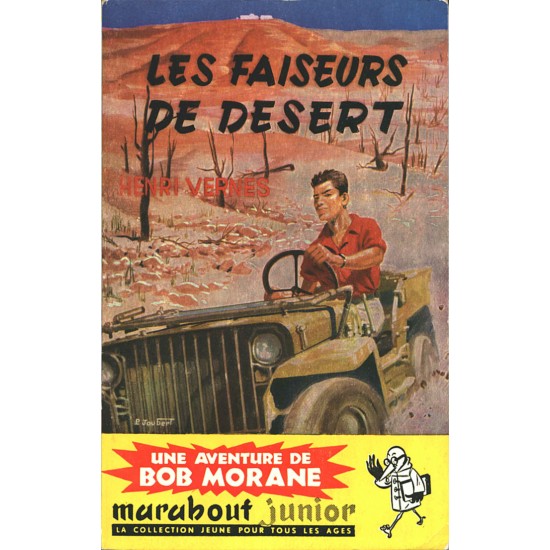Bob Morane Les faiseurs du désert no 42 Henri...