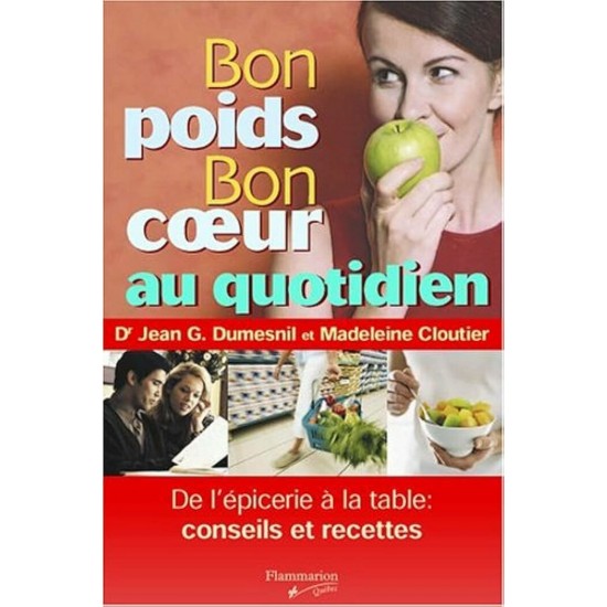 Bon poids Bon cœur au quotidien Dr Jean G....