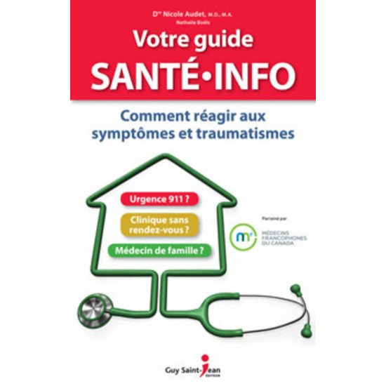 Votre guide santé info Dre Nicole Audet