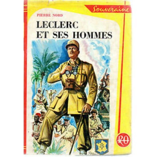 Leclerc et ses hommes Pierre Nord