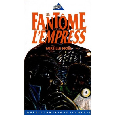 Un fantôme pour L'Empress  Mireille Noël