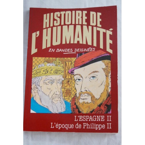 L'histoire de l'Humanité l'Espagne II L'époque...