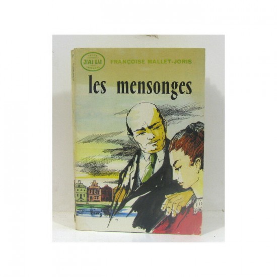 Les mensonges Françoise Maillet-Joris