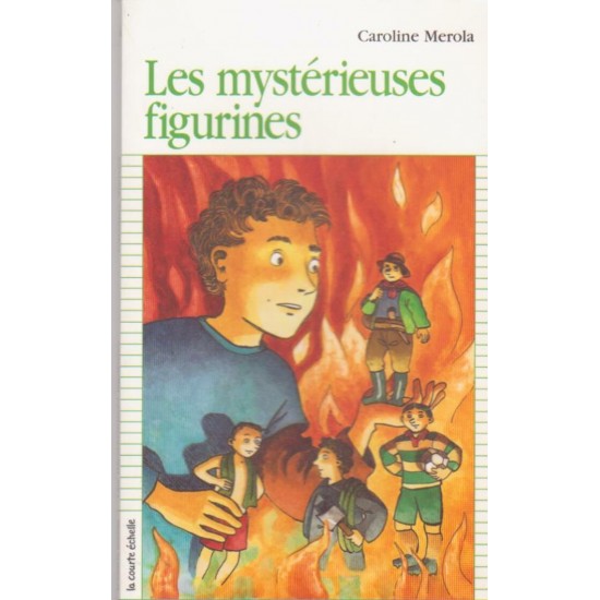 Les mystérieuses figurines caroline Merola