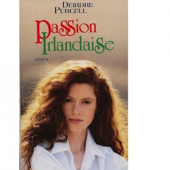 Passion Irlandaise Deidre Purcell