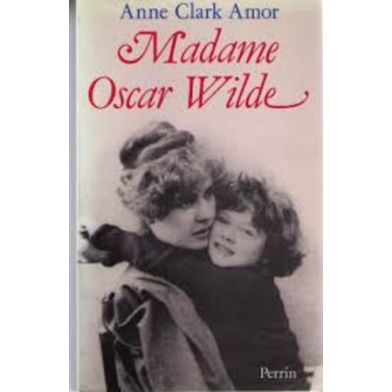 Madame Oscar Wilde Ann Clark Amor