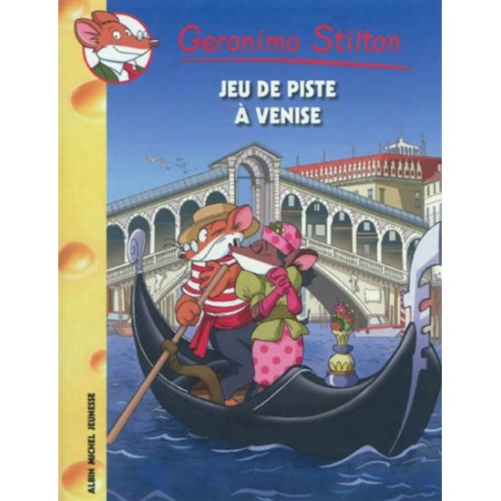 Jeu de piste a Venise no 62 Géronimo Stilton