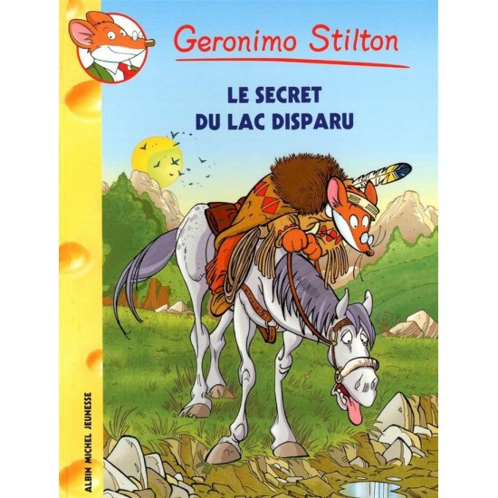 Le secret du lac disparu no 54 Geronimo Stilton