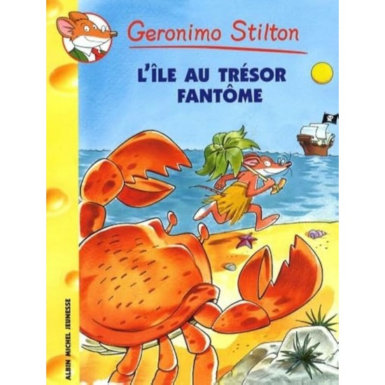 L'île au trésor fantôme no 35  Géronimo Stilton