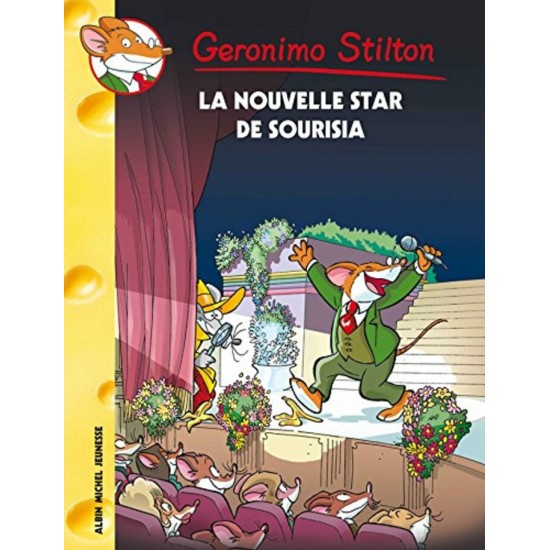 La nouvelle star de Sourisia no 60 Géronimo Stilton