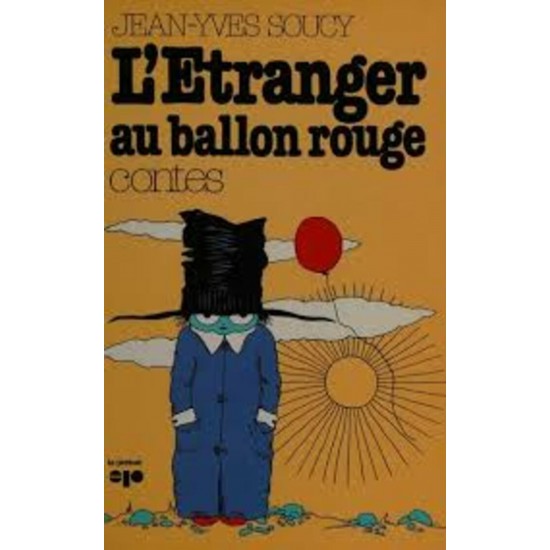 L'étranger au ballon rouge (Contes)  Jean-Yves...