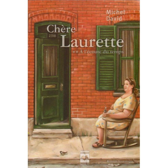 Cher Laurette tome 2 À l'écoute du temps  Michel...