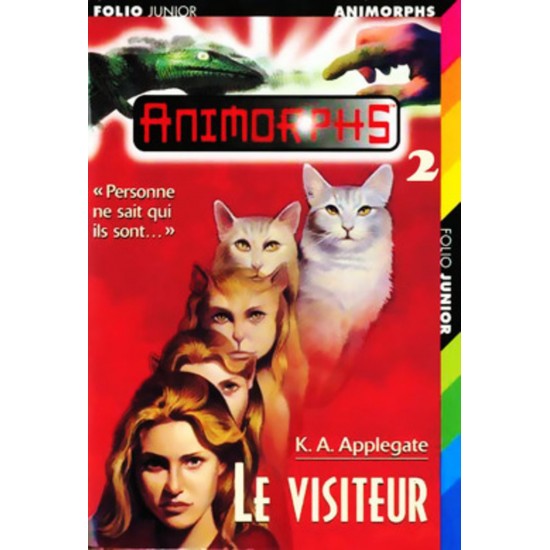 Animorphs Le visiteur no 2 K.A. Applegate