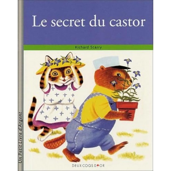 Le secret du castor Richard Scarry