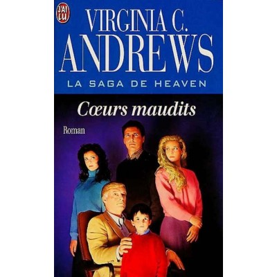 La saga de Heaven Cœurs maudits  Virginia C....