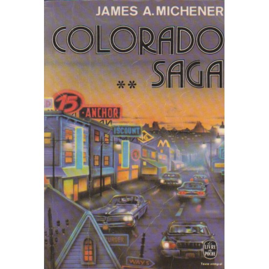 Colorado Saga tome 2 James A Michener