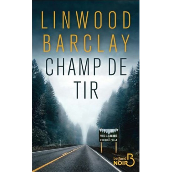 Champ de tir Linwood Barclay