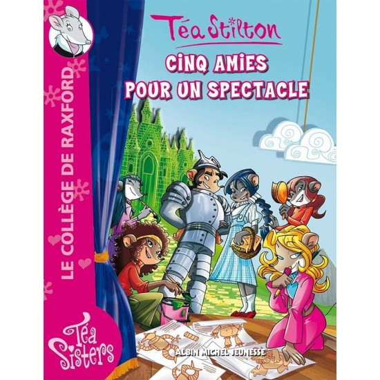 Cinq amie pour un spectacle  Téa Stilton