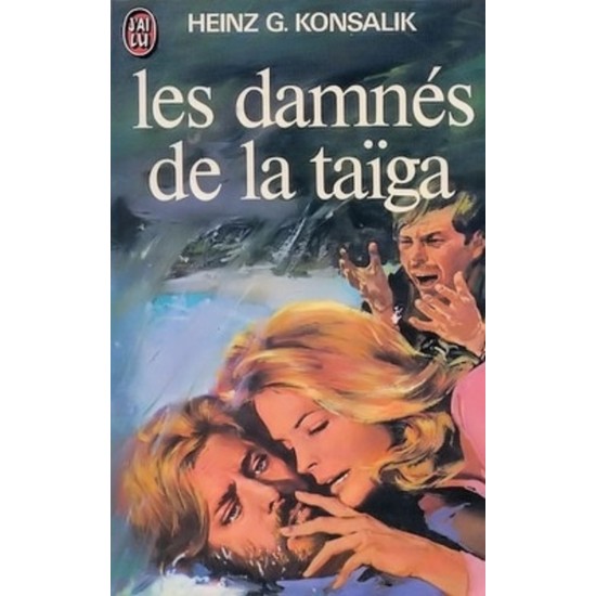 Les damnés de la Taiga  H.G Konsalik