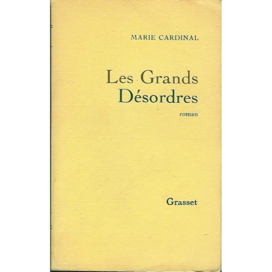 Les grands désordres Marie Cardinal  Grand Format