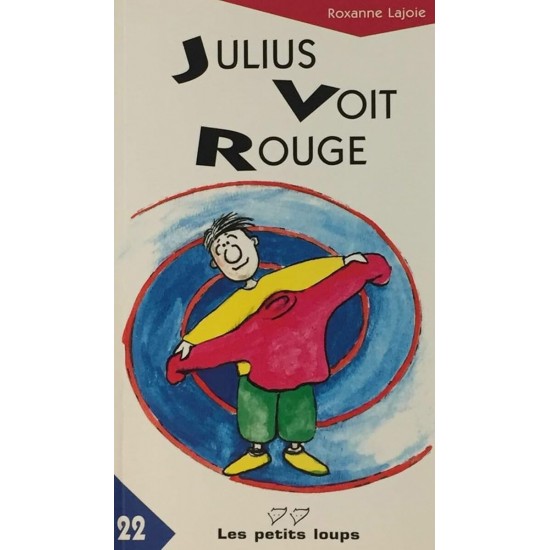 Julius voit rouge  Roxanne Lajoie