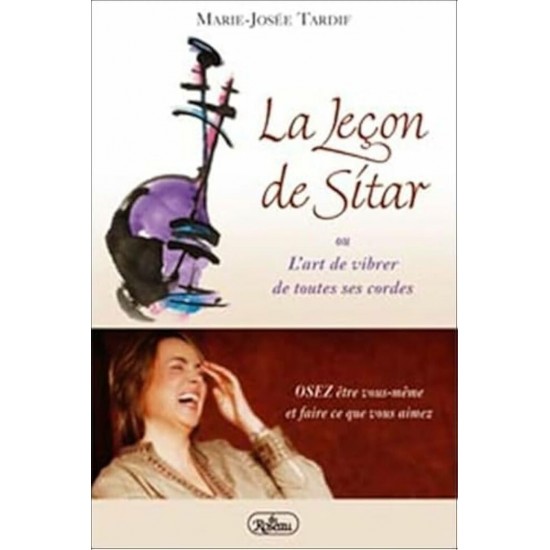 La leçon de sitar Marie-Josée Tardif