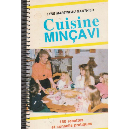 Cuisine Minçavi  Lyne Martineau Gauthier