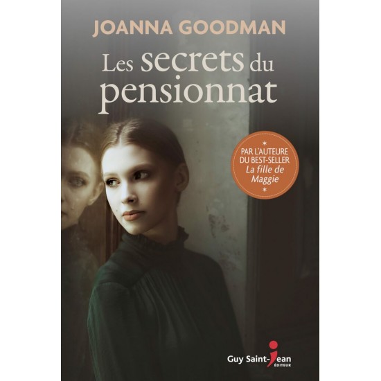 Les secrets du pensionnat Joanna Goodman