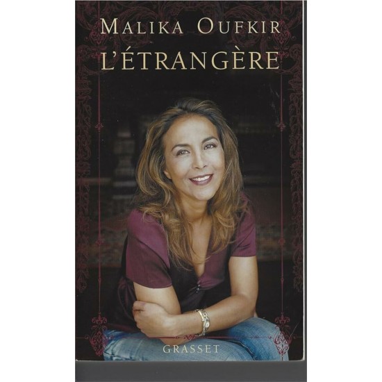 L'étrangère Malika Oufkir