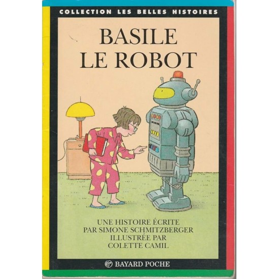 Basile le robot  Simone Schmitzberger