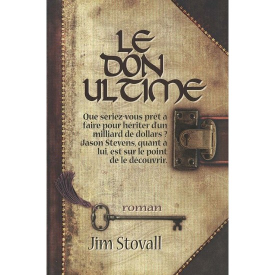 Le don ultime Jim Stovall