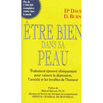 Etre bien dans sa peau Dr David D.Burns