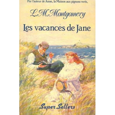 Les vacances de Jane L-M  Montgomery