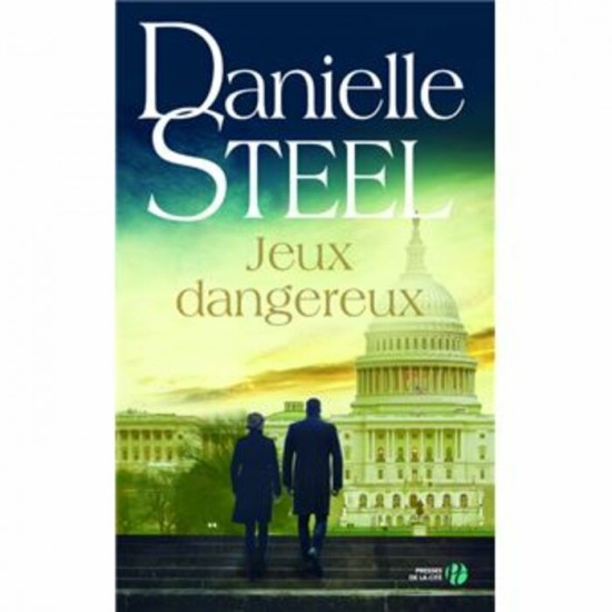 Jeux dangereux Danielle Steel