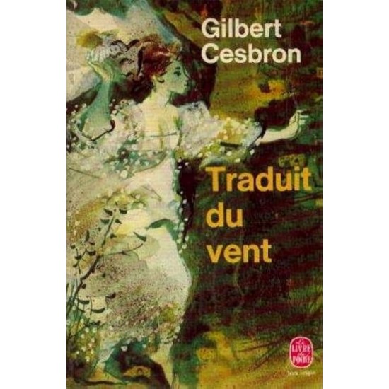 Traduit du vent Gilbert Cesbron