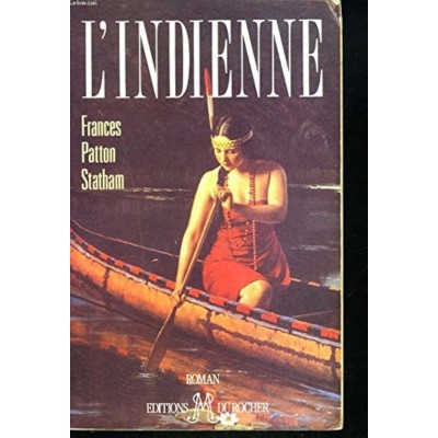 L'indienne  Frances Patton Statham