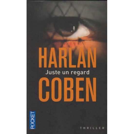 Juste un regard Harlan Coben