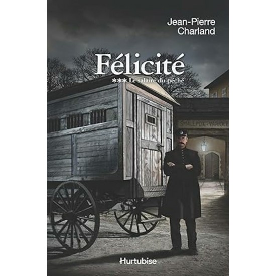 Félicité le salaire du péché Jean-Pierre...