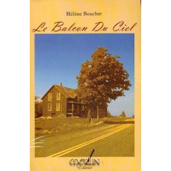 Le balcon du ciel  Hélène Boucher